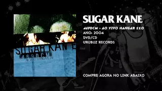 SUGAR KANE - 469 DCM ao vivo no Hangar 110 (DVD 2004) FULL ALBUM HQ