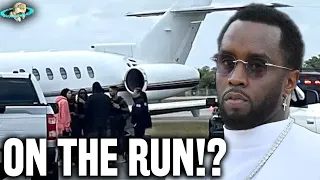 Diddy ON THE RUN!?  Sean "Puff Daddy" Combs Homes Raided By The FEDS! His Children ARRESTED!?