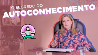 O QUE NUNCA TE CONTARAM SOBRE O AUTOCONHECIMENTO | Dra. Mabel Cristina Dias