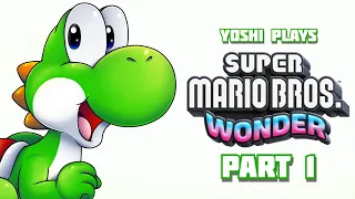 Yoshi plays - SUPER MARIO BROS WONDER !!!