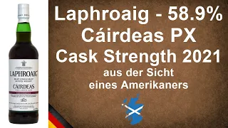 Laphroaig Cáirdeas PX Cask Strength Feis Ile 2021 mit 58.9% Islay Scotch Verkostung von WhiskyJason