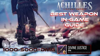 Achilles Legends Untold Best Weapons in game , insane damage - Guide and location