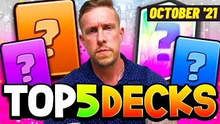 TOP 5 CLASH ROYALE DECKS for OCTOBER 2021