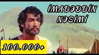 İmadəddin Nəsimi ilə Teymur Ləngin o məhşur görüşü (Nəsimi filmindən 1973) #2