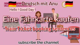 Eine Fahrkarte kaufen || Train Ticket booking in Germany || Deutsch lernen mit Dialogen