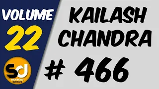 # 466 | 80 wpm | Kailash Chandra | Volume 22