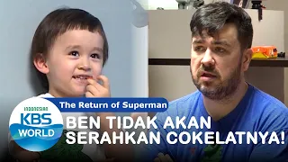 Ben Tidak Akan Menyerahkan Cokelatnya! [The Return of Superman/12-07-2020][SUB INDO]
