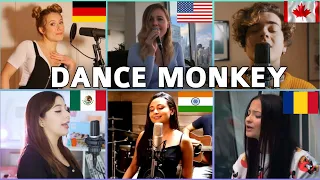 Who sang it better: Dance Monkey ( india, mexico, us, south romania, germany, canada ) Tones and I