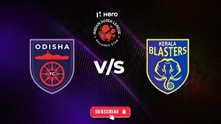 ODISHA FC VS KERALA BLASTERS | EA SPORTS FC 24 | HERO INDIAN SUPER LEAGUE | GAMEPLAY | PS5