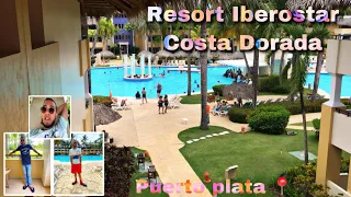 3 DÍA EN EL MEJOR RESORT DE PUERTO PLATA: IBEROSTAR COSTA DORADA (VIDEO VLOG)