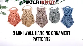 5 Easy Mini Wall Hanging Ornaments| Holiday Macrame Patterns