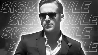 Sigma Rule | Ryan Gosling | edit