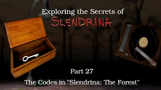 Codes in "Slendrina: The Forest" | Exploring the Secrets of Slendrina #27