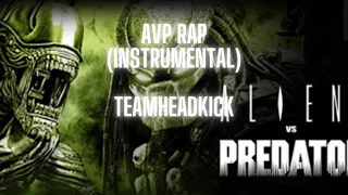 Aliens VS Predator Rap by TeamHeadKick (Instrumental & Lyrics)