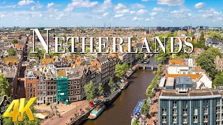 Netherlands 4K - Scenic Relaxation Film With Epic Cinematic Music - 4K Video UHD | 4K Planet Earth