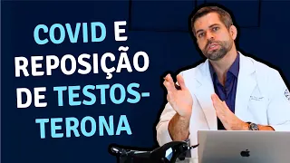 Covid e Reposição de Testosterona | Dr. Marco Túlio Cavalcanti - Urologista e Andrologista