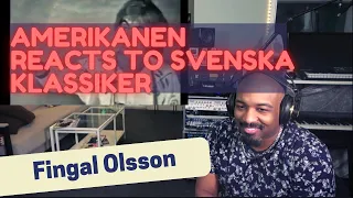 Amerikanen Reacts to Svenska Video Klassiker: Fingal Olsson