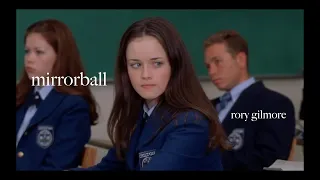 mirrorball: rory gilmore