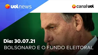 Bolsonaro muda discurso sobre veto ao fundo eleitoral | UOL News Tarde (30/07/2021)