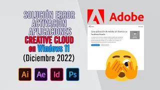 Solution Error Activation ADOBE Creative Cloud Applications 2022 | December 2022 | WINDOWS 11