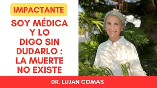 MIS EXPERIENCIAS CON EL MUNDO ESPIRITUAL SIENDO MÉDICA