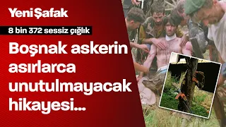 Boşnak askerin asırlarca konuşulacak hikayesi...