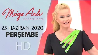 Müge Anlı ile Tatlı Sert 25 Haziran 2020 | Perşembe