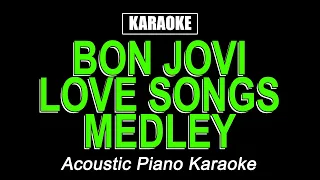 Karaoke - Bon Jovi Love Songs Medley