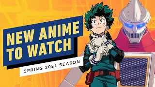 New Anime to Watch (Spring Season 2021)