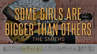 Some Girls Are Bigger Than Others - The Smiths |HD Guitar Tutorial With Tabs