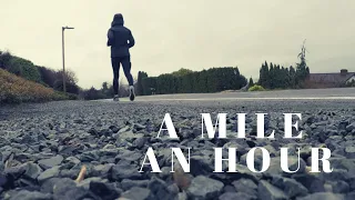 A Mile an Hour (with an unexpected ending) - inspired by Beau Miles