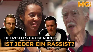 Ist jeder ein RASSIST? | Betreutes Gucken #8