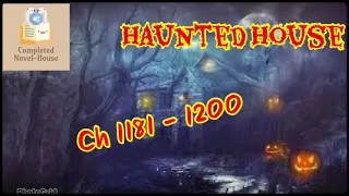 light novel ] Haunted House ch1181 - 1200  | #learnenglish #audiobook #englishstories