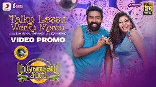 Murungakkai Chips - Talku Lessu Worku Moreu Video Promo | Shanthnu Bhagyaraj, Athulya Ravi | Dharan