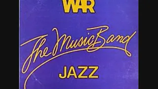 War - The Music Band / Jazz (Full Album)