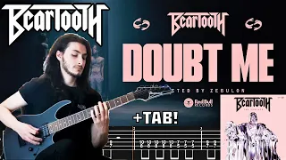 BEARTOOTH - Doubt Me (Guitar Cover + TAB) NEW SONG 2023!!!