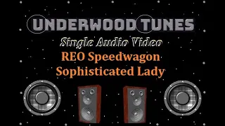 REO Speedwagon ~ Sophisticated Lady ~ 1971 ~ Single Audio Video