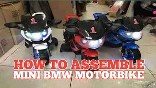 HOW TO ASSEMBLE MINI BMW MOTORBIKE FOR KIDS