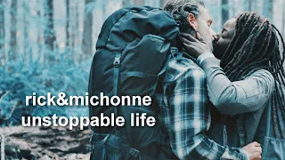 rick & michonne || 1 unstoppable life