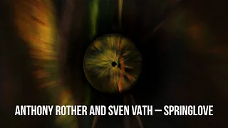 Anthony Rother and Sven Väth ‎– Springlove (2006)