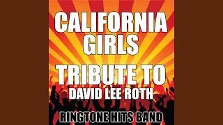 California Girls (Tribute to David Lee Roth)