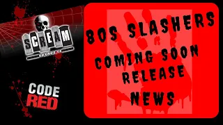 80s Slashers New Releases on Blu-Ray - Scream Factory Blu-Ray - Code Red Blu-Ray -Blu-Ray Collection