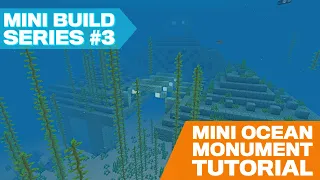 Minecraft: Mini Ocean Monument Tutorial