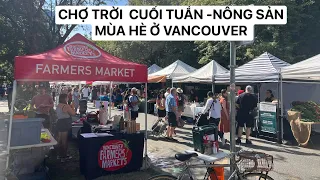 FARMERS MARKET-WEST END VANCOUVER-CANADA🇨🇦🍁