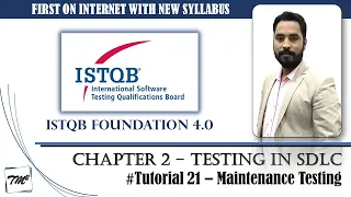 ISTQB FOUNDATION 4.0 | Tutorial 21 | Maintenance Testing | Impact Analysis | CTFL