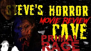 Steve’s Horror Cave:REVIEW - Primal Rage (Horrorble Reviews S02E28)