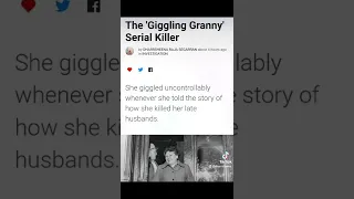 The Giggling Granny Serial Killer