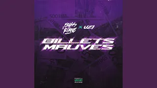 Billets mauves (feat. UZI)