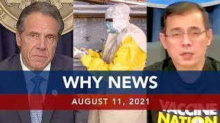 UNTV: WHY NEWS | August 11, 2021