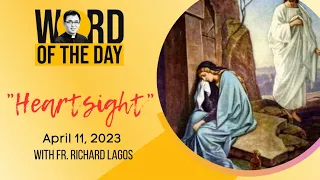 HEARTSIGHT | Word of the Day | April 11, 2023